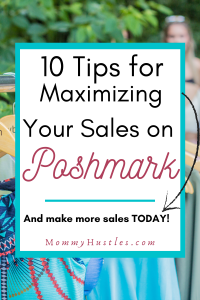 10 Tips for Maximizing Your Sales on Poshmark