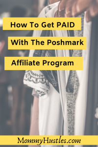 How To Get PAID With The Poshmark Affiliate Program